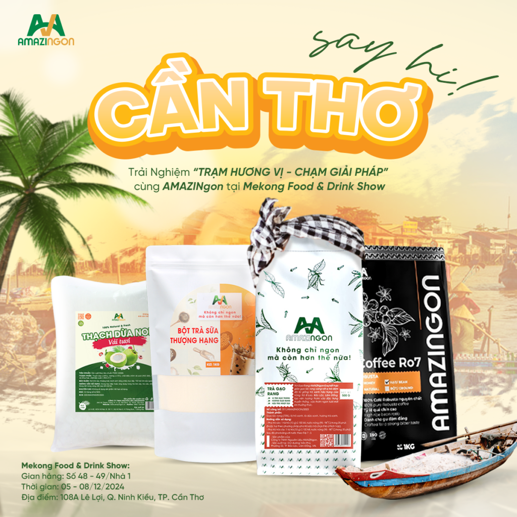 AMAZINGON tham gia Mekong Food Drink Show tại Cần Thơ cung cấp nguyên liệu pha chế giá sỉ