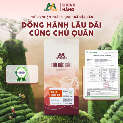 Chứng nhận chất lượng trà đặc sản Mai Ly Tuyết Sơn sỉ nguyên liệu AMAZINGON