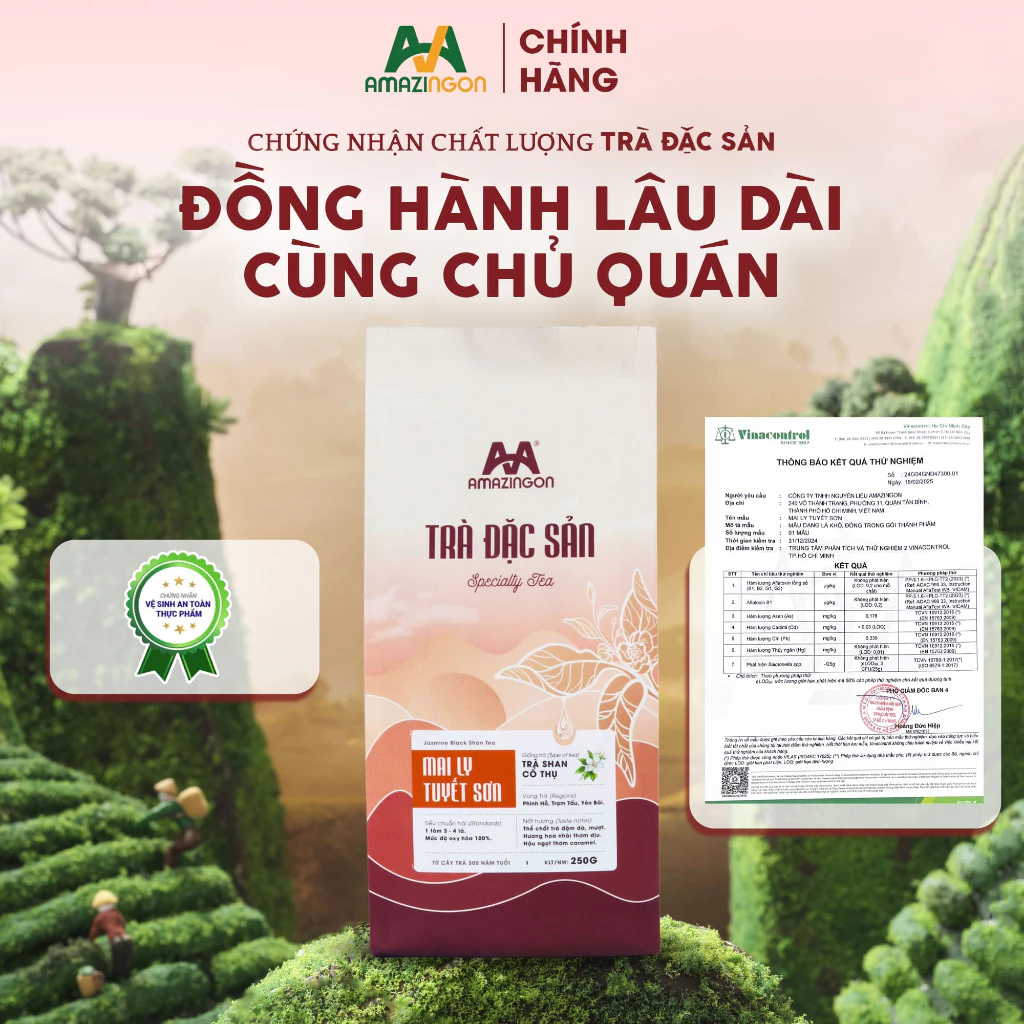 Chứng nhận chất lượng trà đặc sản Mai Ly Tuyết Sơn sỉ nguyên liệu AMAZINGON