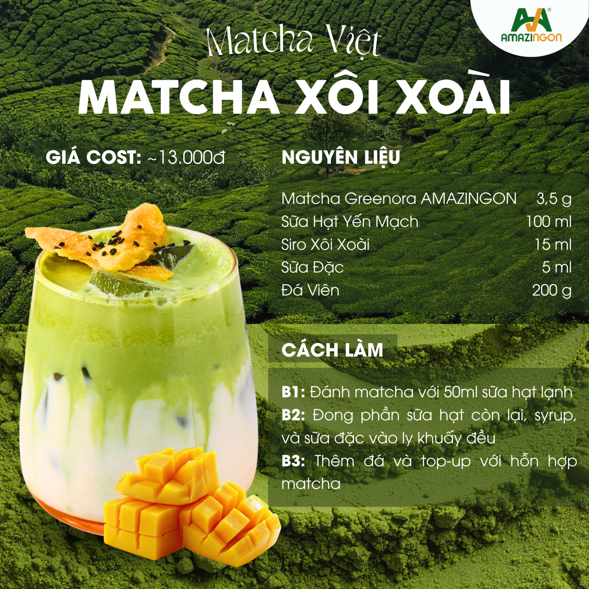 Công thức Matcha xôi xoài