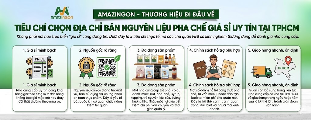 Tiêu chí chọn nơi bán nguyên liệu pha chế giá sỉ uy tín TPHCM