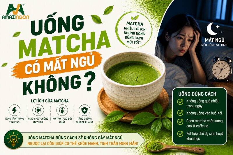 uống matcha có mất ngủ không