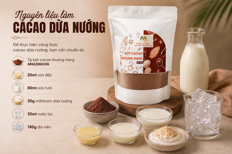 Nguyên liệu dùng để pha chế Cacao dừa nướng