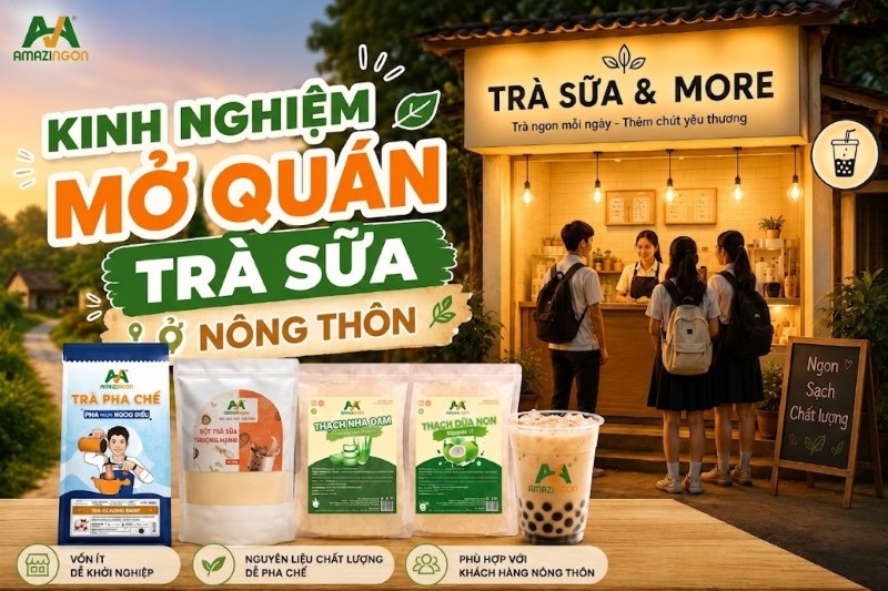 mở quán trà sữa ở nông thôn