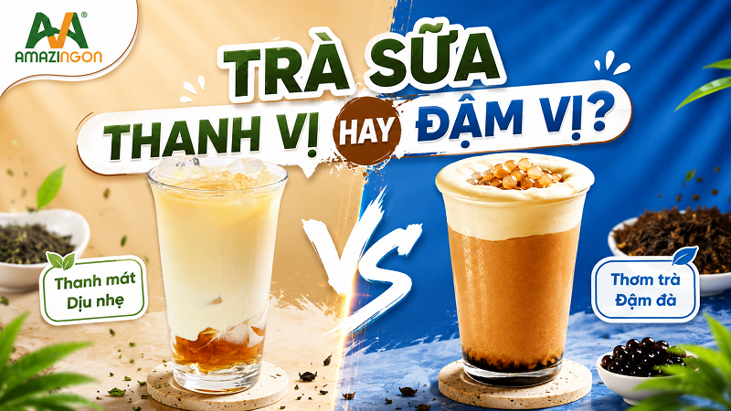 Trà sữa thanh vị với trà sữa đậm vị