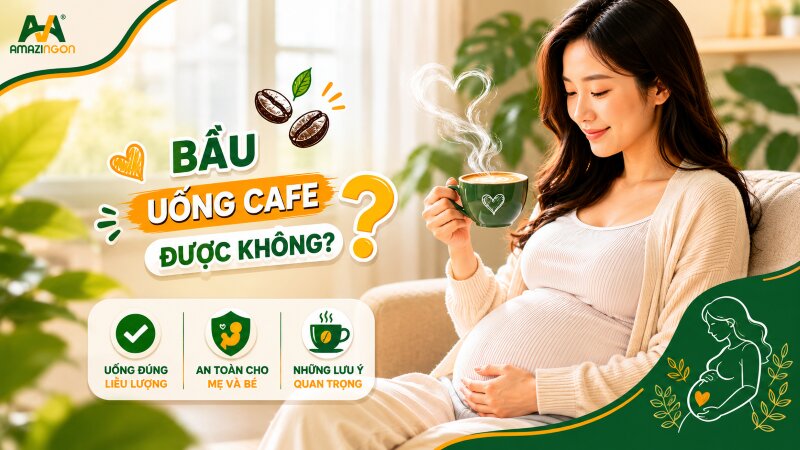 bầu uống cafe được không