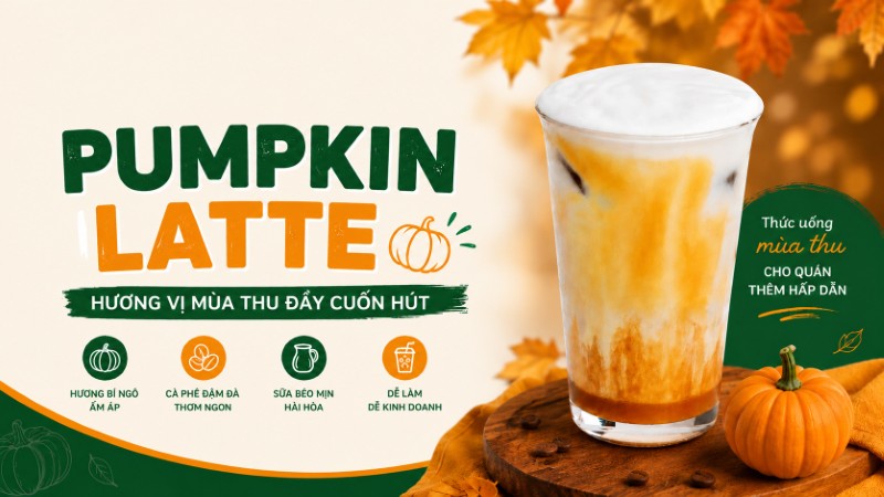 Pumpkin Latte với hương vị mùa thu đầy cuốn hút