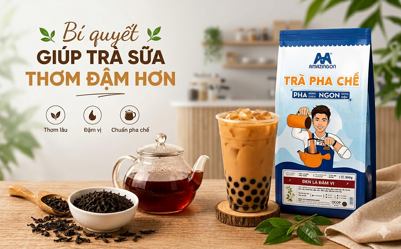 Bí quyết giúp trà sữa thơm đậm hơn