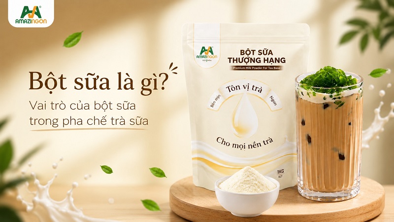 Bột sữa là gì