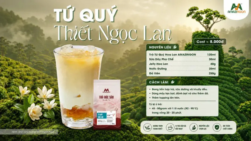 Công thức trà sữa Thiết Ngọc Lan chuẩn vị từ AMAZINGON