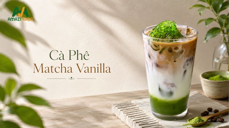 Cà phê matcha vanilla - thức uống yêu thích tại nhiều quán cafe và trà sữa