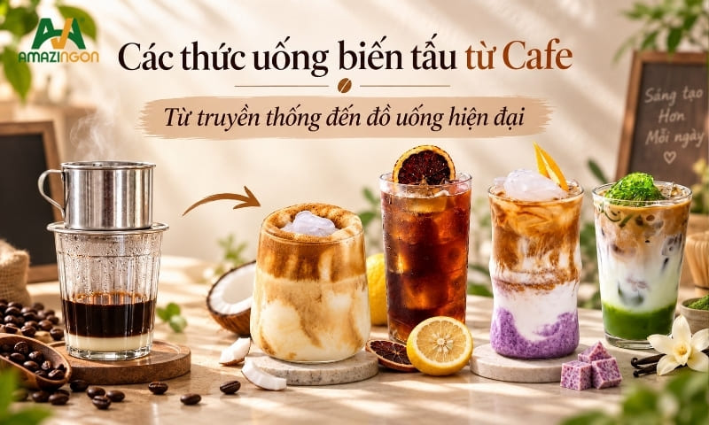 Các thức uống biến tấu từ cafe