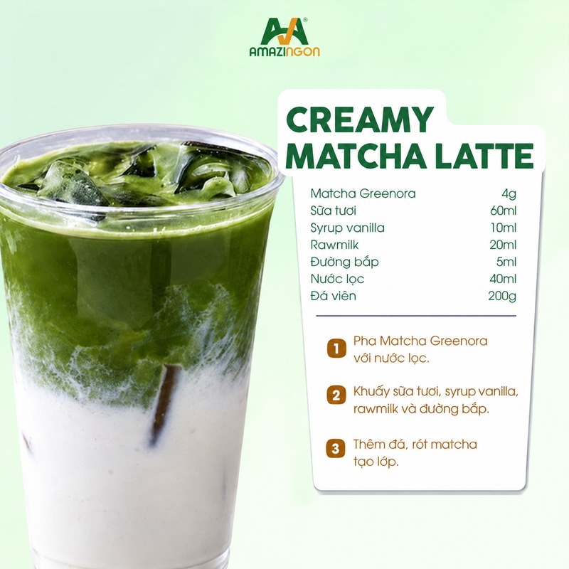 Công thức Creamy Matcha Latte AMAZINGON