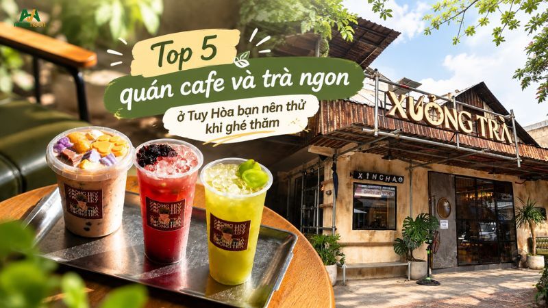 quán cafe và trà ngon ở Tuy Hòa