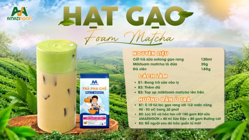 Trà Gạo Rang Foam Matcha - Sự kết hợp hoàn hảo giữa gạo rang và matcha