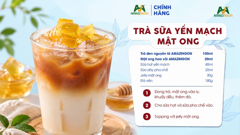Công thức pha trà sữa yến mạch mật ong chuẩn vị từ AMAZINGON Công thức pha trà sữa yến mạch mật ong chuẩn vị từ AMAZINGON