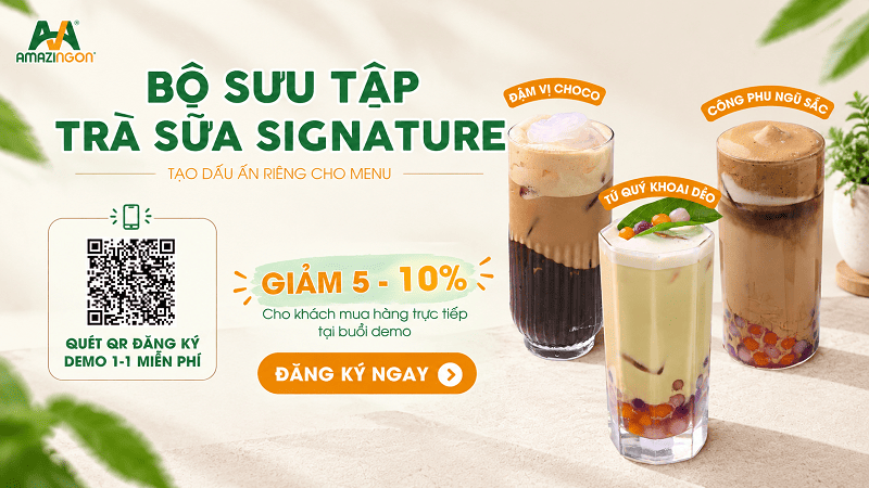 Bộ sưu tập trà sữa Signature